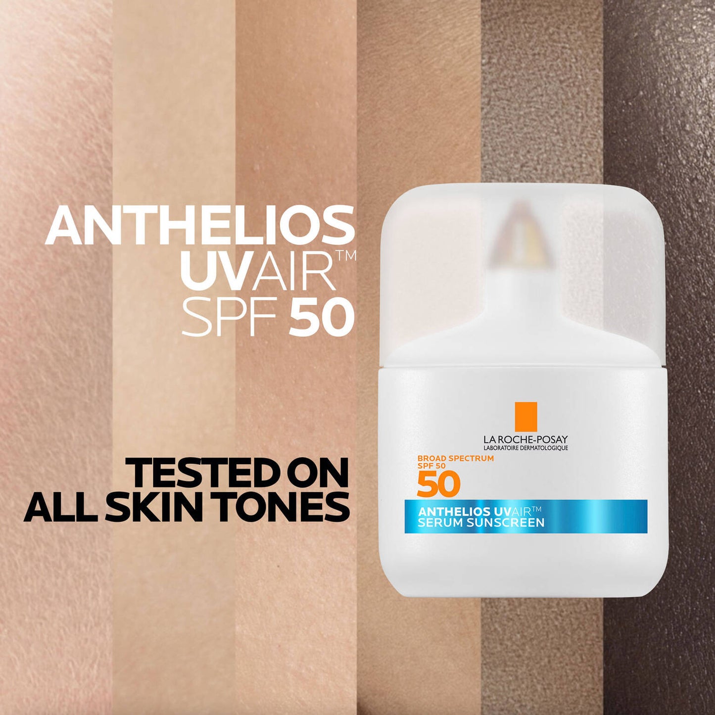 anthelios-uvairtm-spf-50-serum-sunscreen-w4 09-UVAIR_all-skin-tones-1500x1500.jpg
