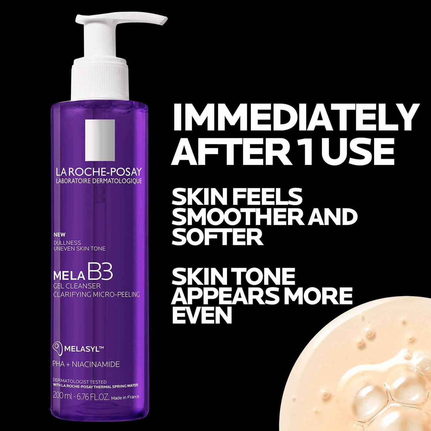 mela-b3-facial-gel-cleanser-with-melasyltm-niacinamide-b5 4_LaRochePosay-Product-MelaB3-MelaB3Cleanser-200ml-03337875890069-Benefits.jpg