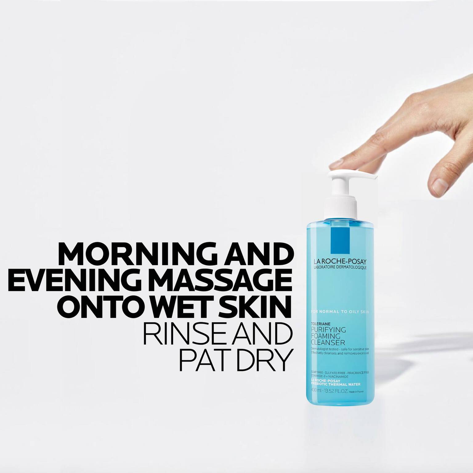 toleriane-purifying-foaming-face-wash-w9 La-Roche-Posay-Face-Cleanser-Toleriane-Purifying-Foaming-Cleanser-400ml-000-3337875545822-howto_REV-1500x1500.jpg