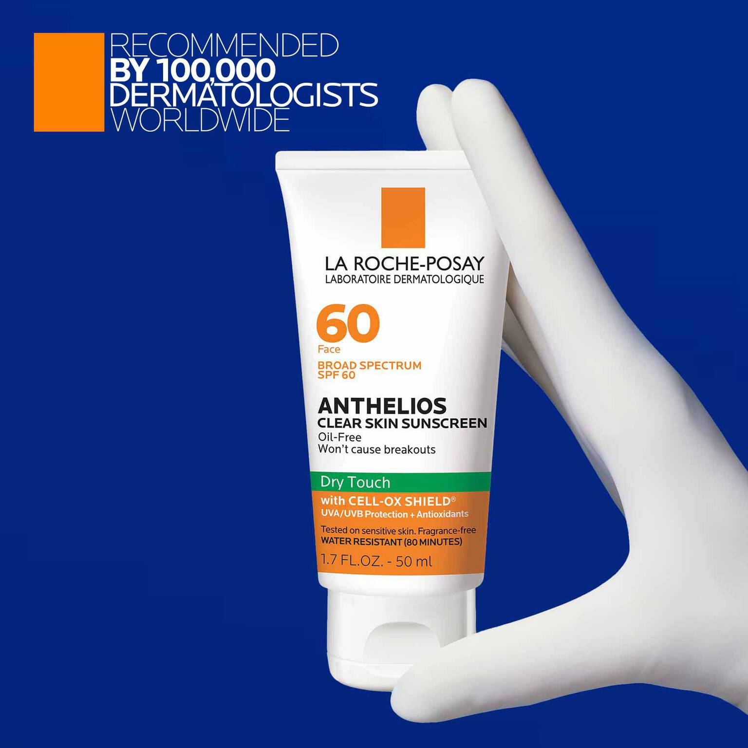 anthelios-clear-skin-oil-free-sunscreen-spf-60-k2 LaRochePosay-Product-Anthelios-Anth-60-Dry-Touch-US-T-50ml-3606000430488-Proendorsement_Rev.jpg